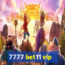 7777 bet11 vip